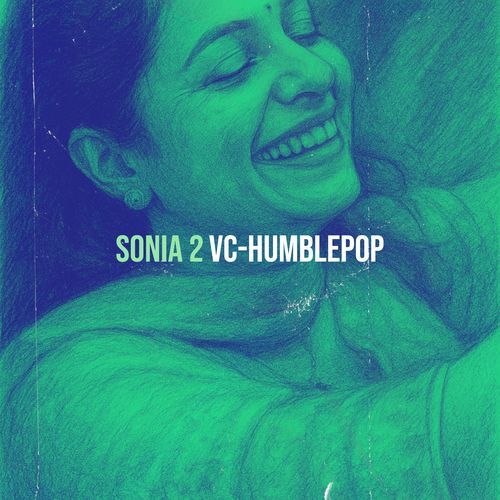 Sonia, Vol. 2 VC-HumblePop MP3 Download